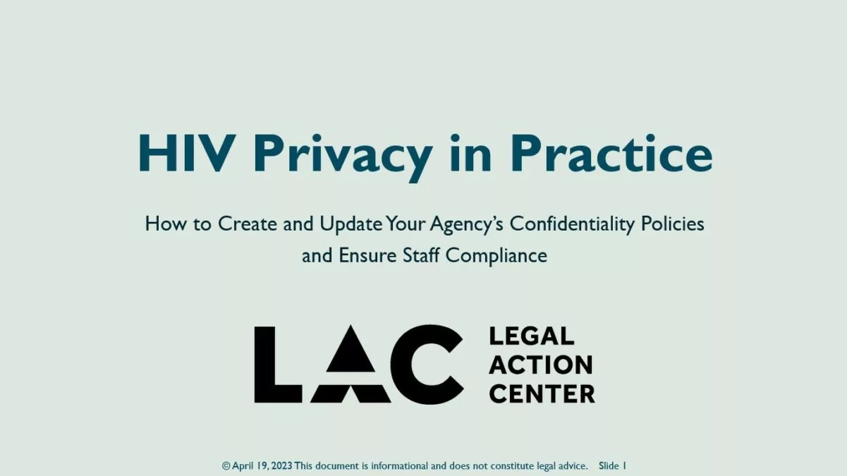 Legal Action Center HIV Privacy in Practice